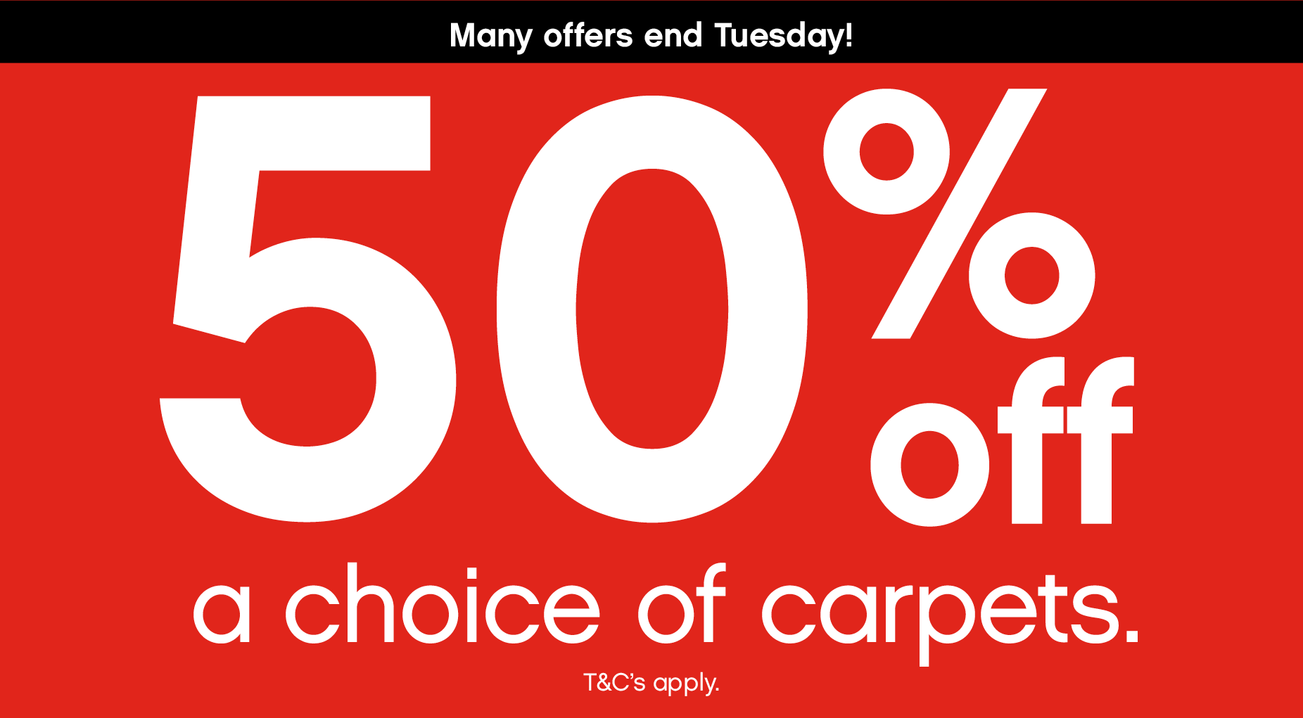 50% off a choice of carpets